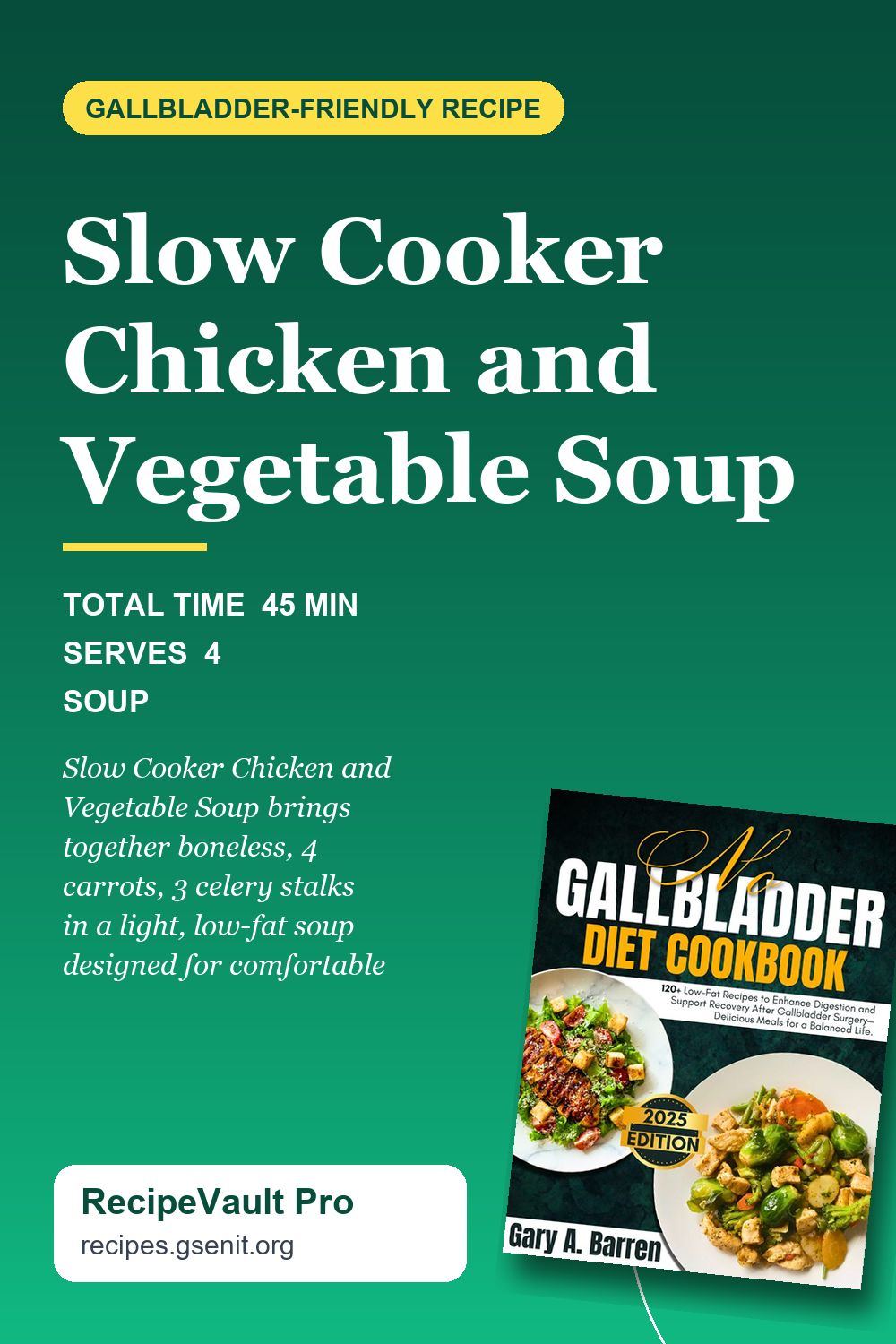 Slow Cooker Chicken and Vegetable Soup