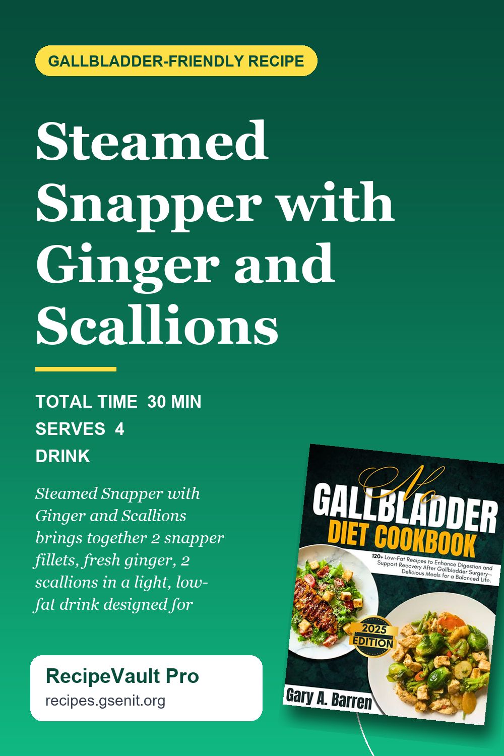 Steamed Snapper with Ginger and Scallions
