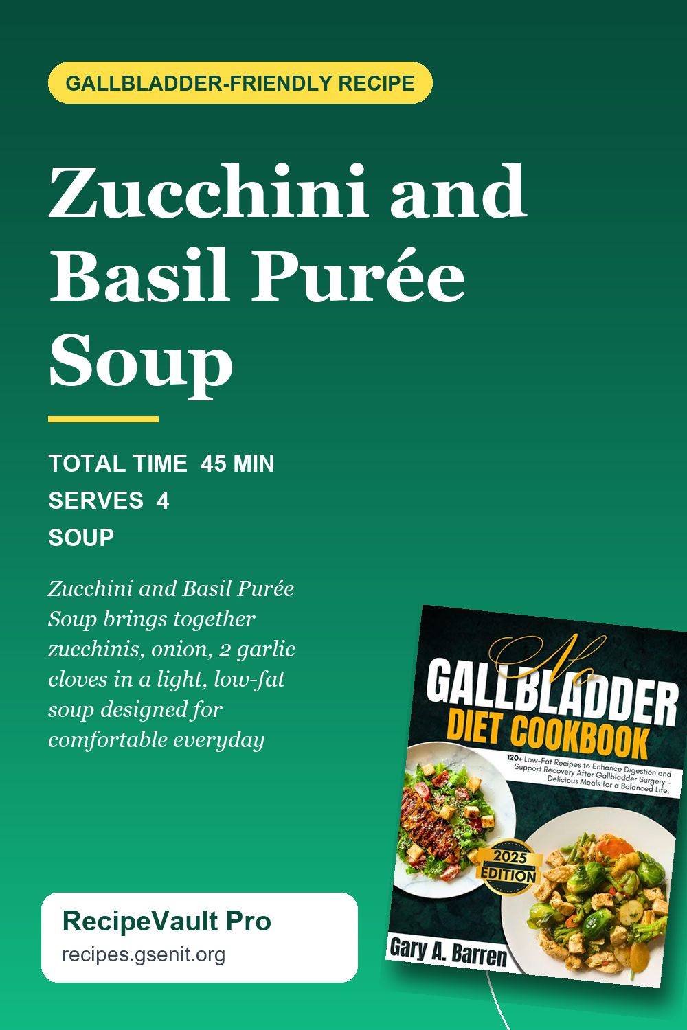 Zucchini and Basil Purée Soup