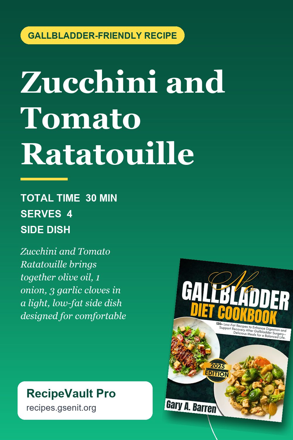 Zucchini and Tomato Ratatouille