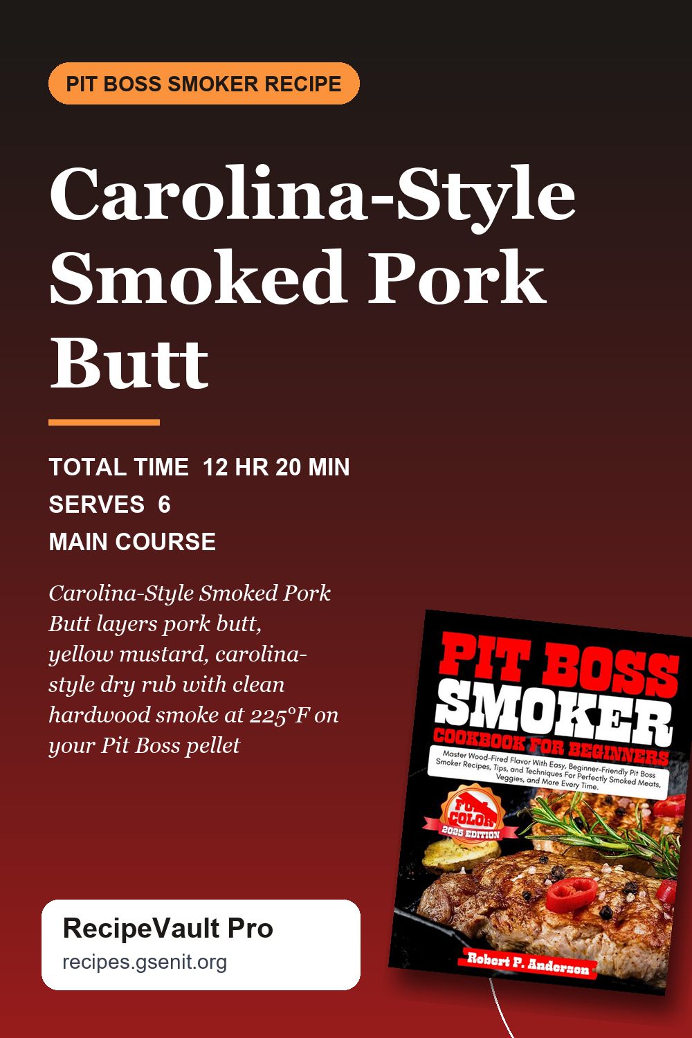 Carolina-Style Smoked Pork Butt
