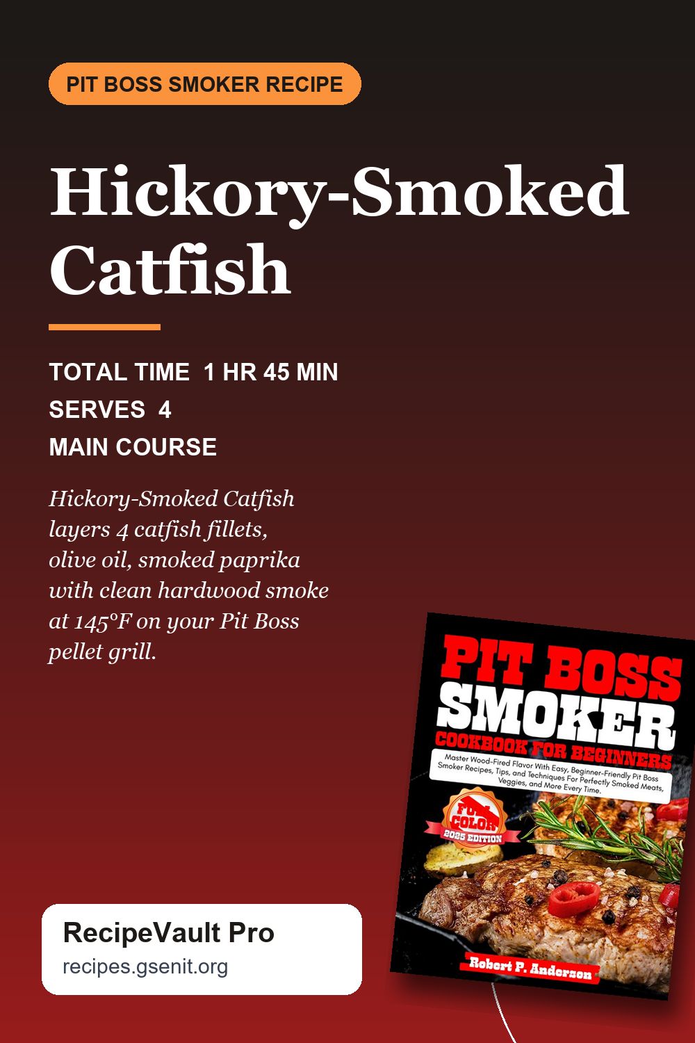 Hickory-Smoked Catfish
