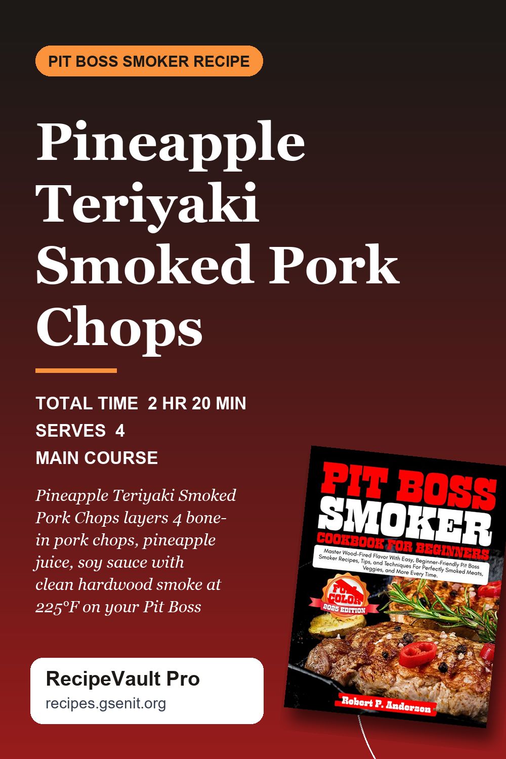 Pineapple Teriyaki Smoked Pork Chops