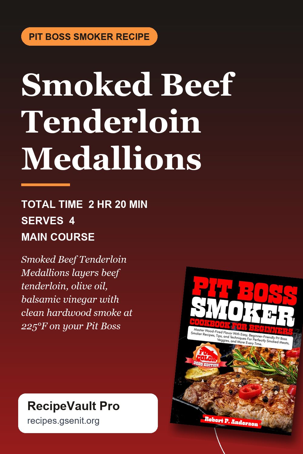 Smoked Beef Tenderloin Medallions