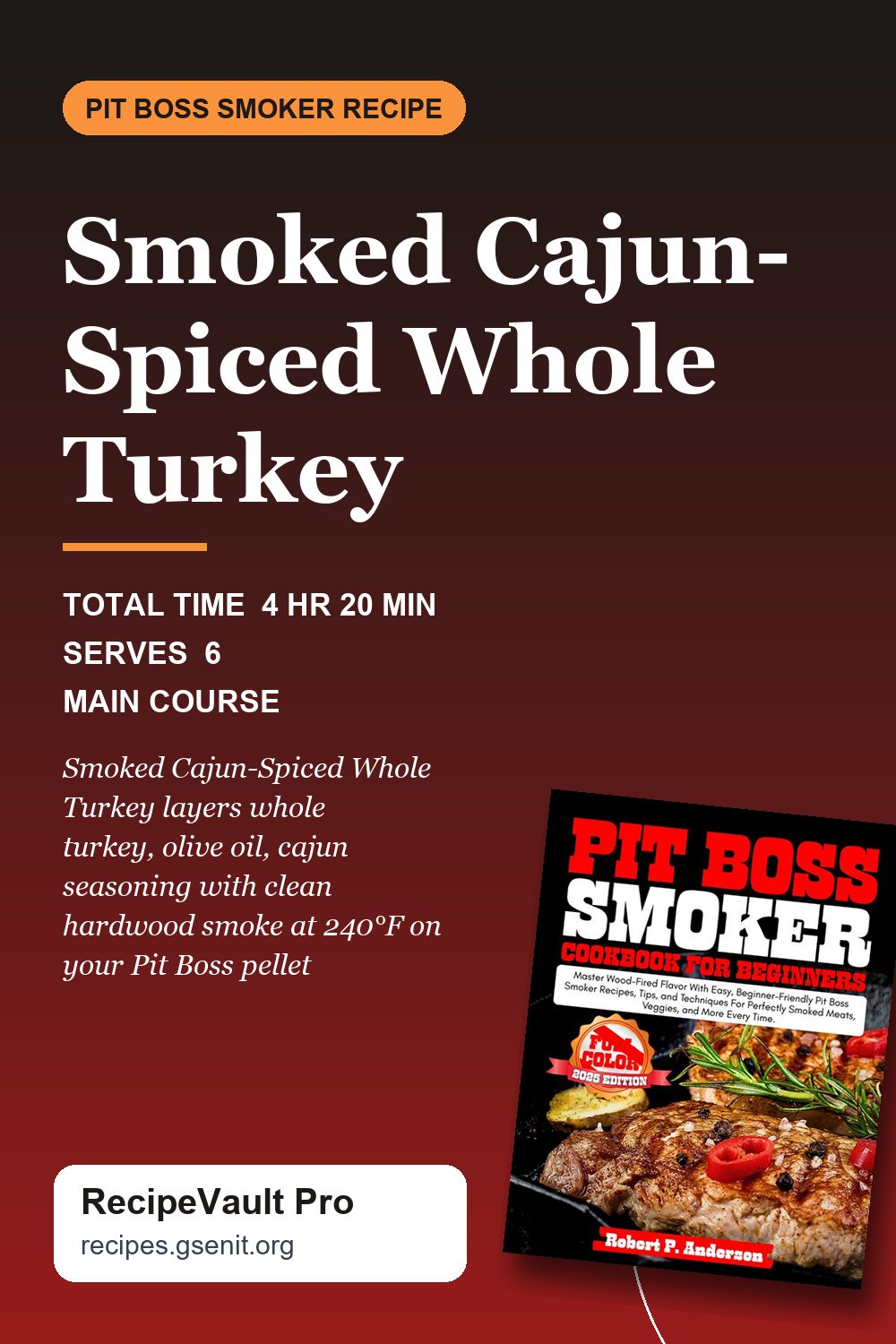 Smoked Cajun-Spiced Whole Turkey
