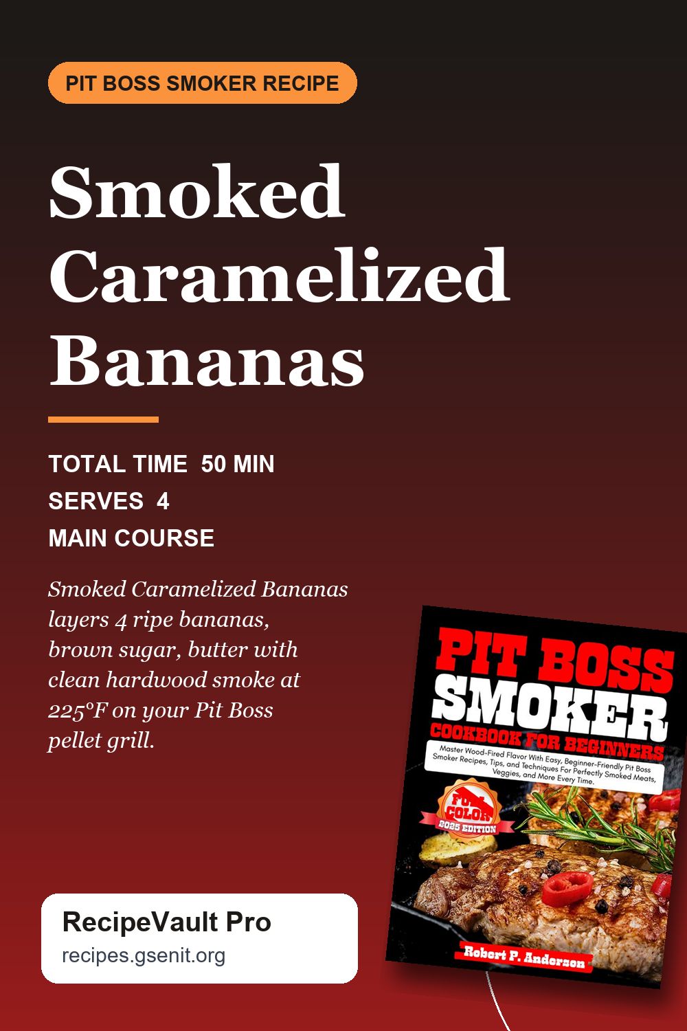 Smoked Caramelized Bananas