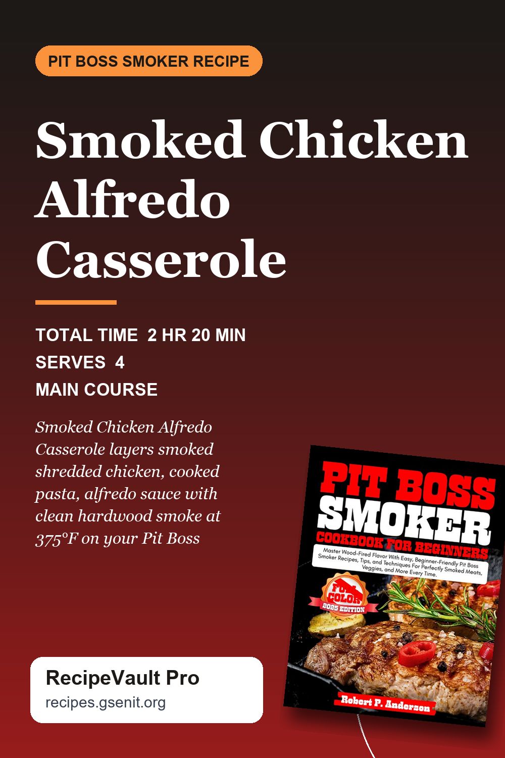 Smoked Chicken Alfredo Casserole
