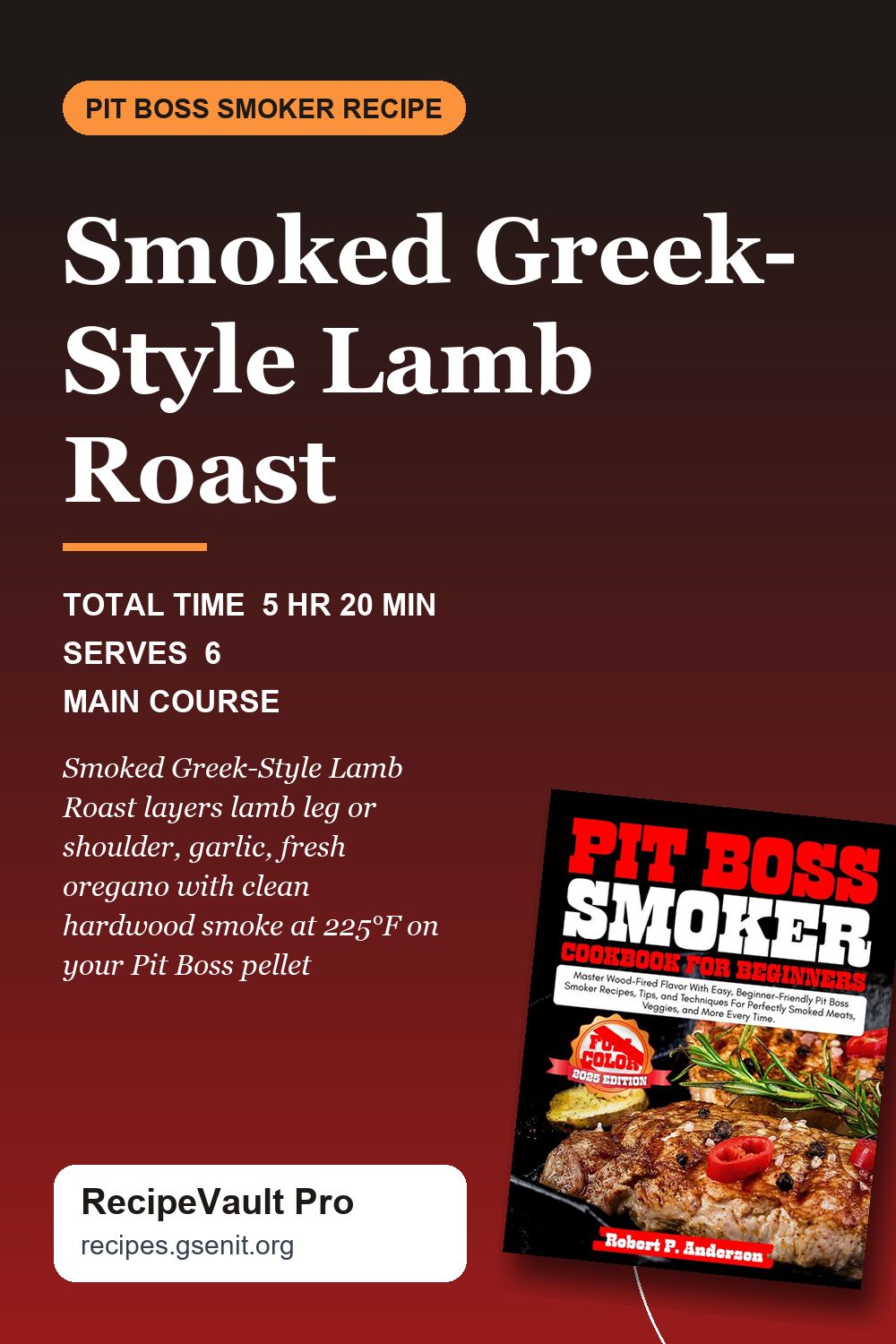 Smoked Greek-Style Lamb Roast