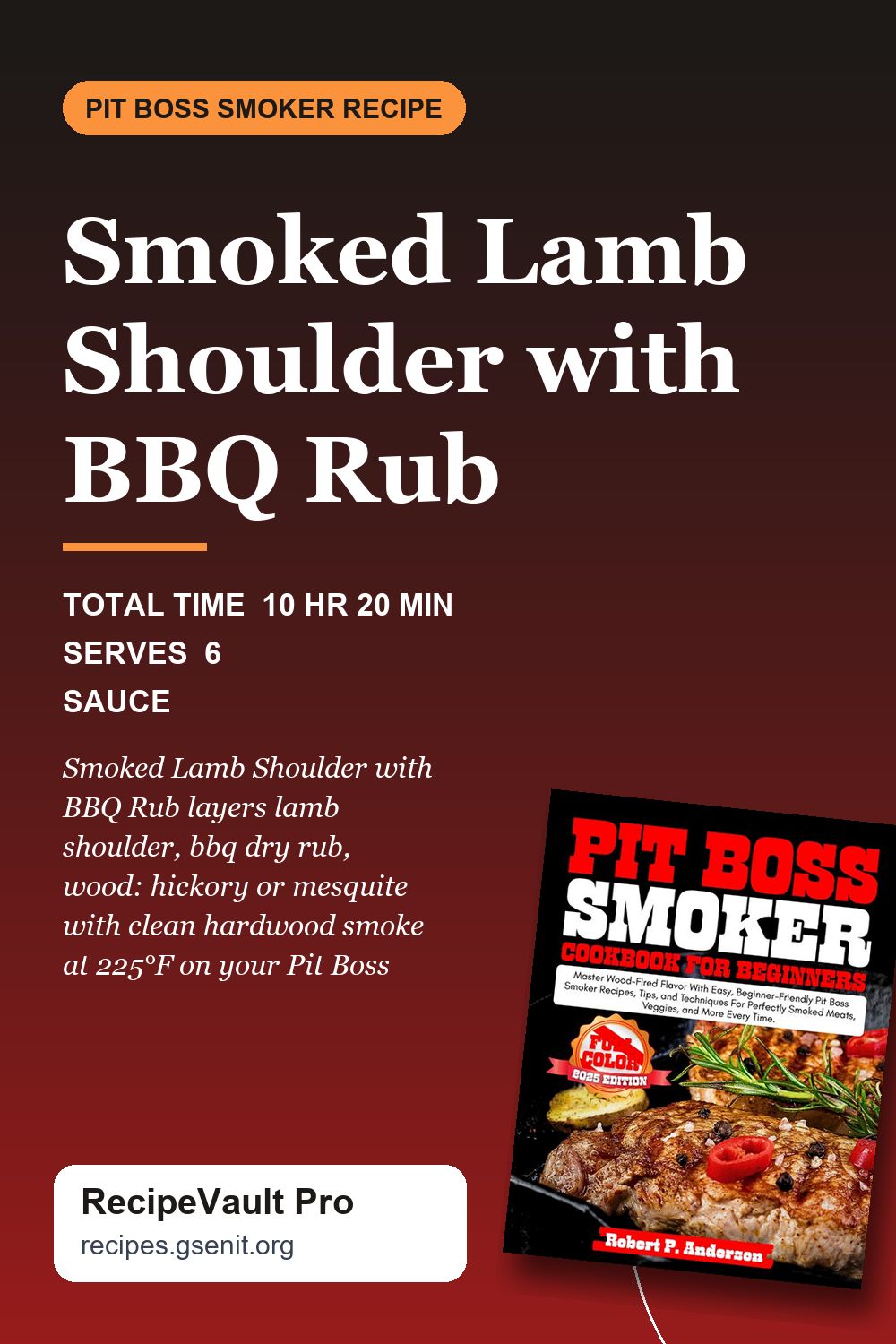 Smoked Lamb Shoulder with BBQ Rub