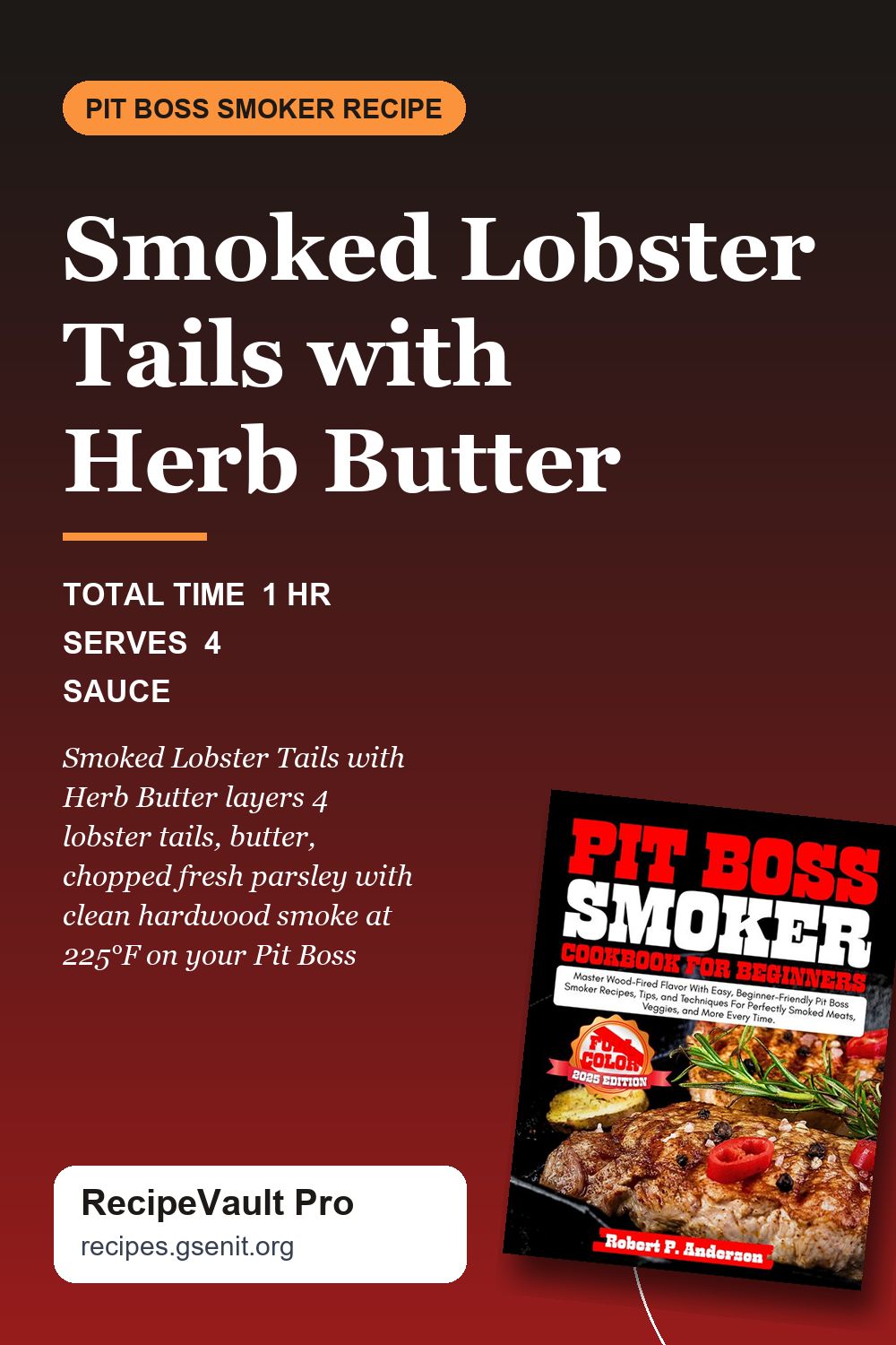 Smoked Lobster Tails with Herb Butter