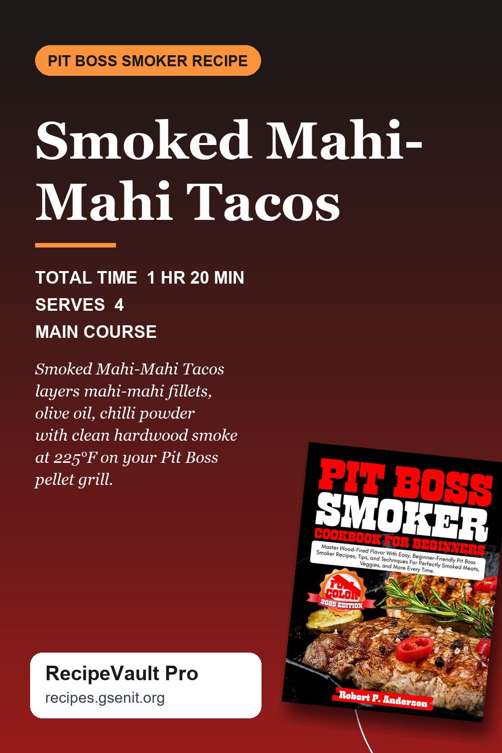 Smoked Mahi-Mahi Tacos