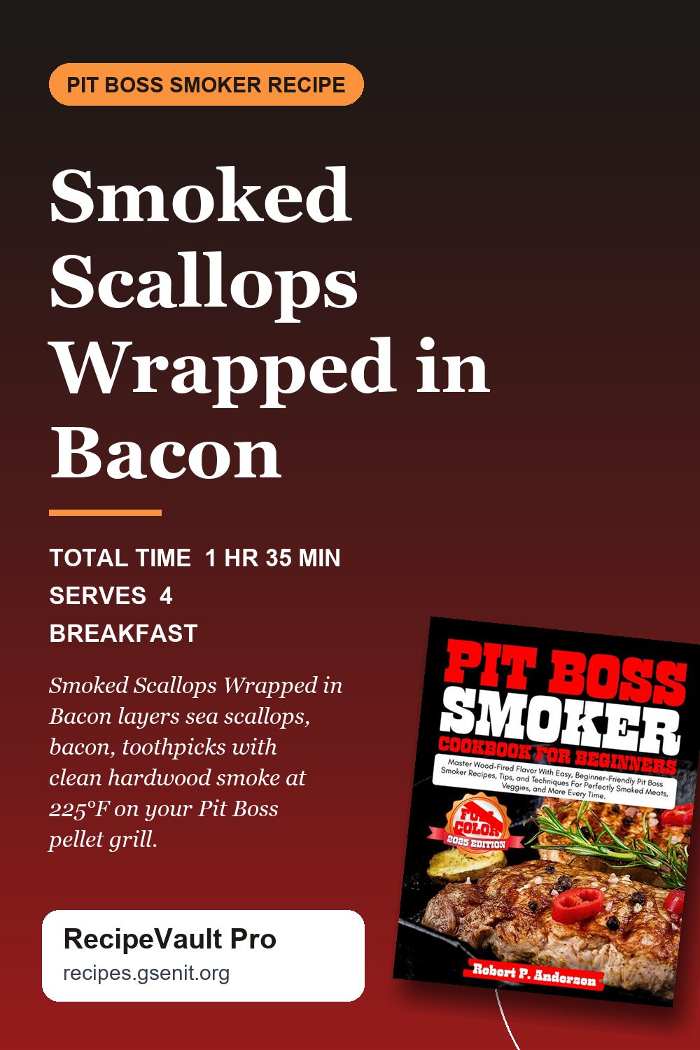 Smoked Scallops Wrapped in Bacon