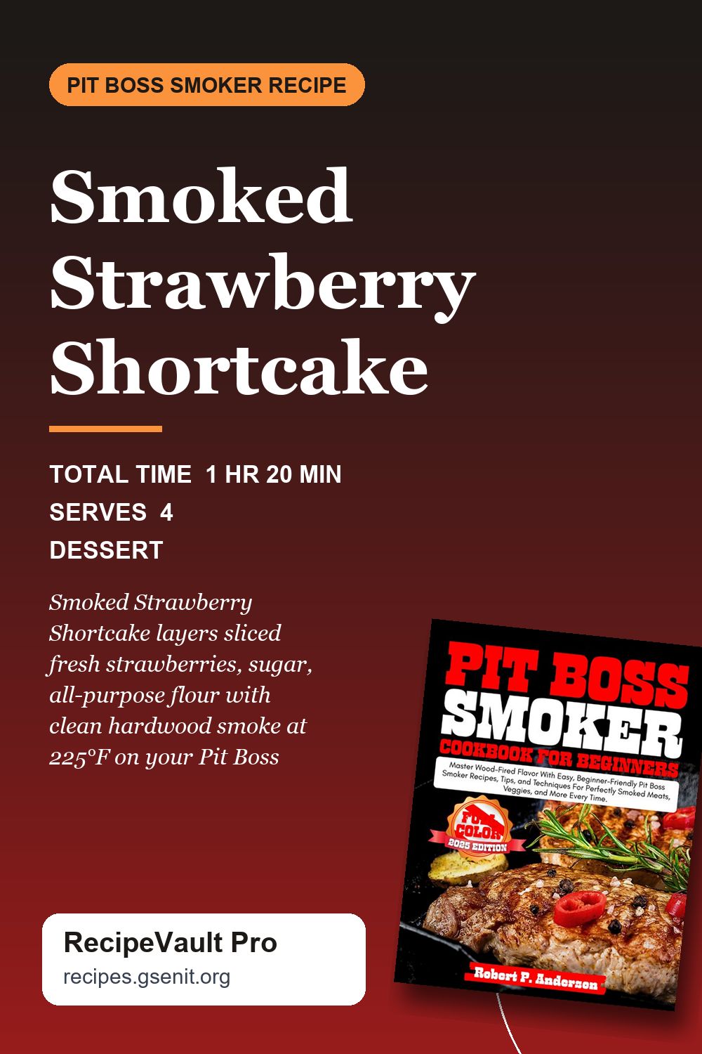 Smoked Strawberry Shortcake
