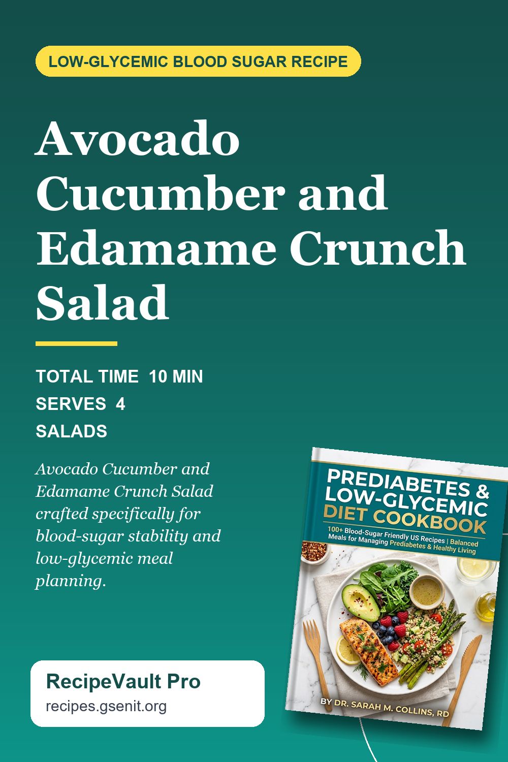 Avocado Cucumber and Edamame Crunch Salad
