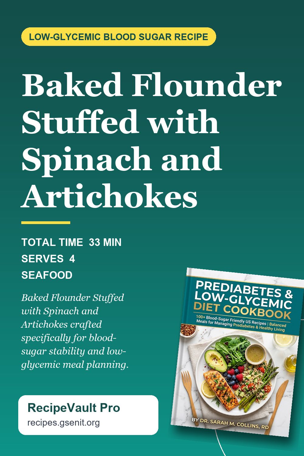 Baked Flounder Stuffed with Spinach and Artichokes