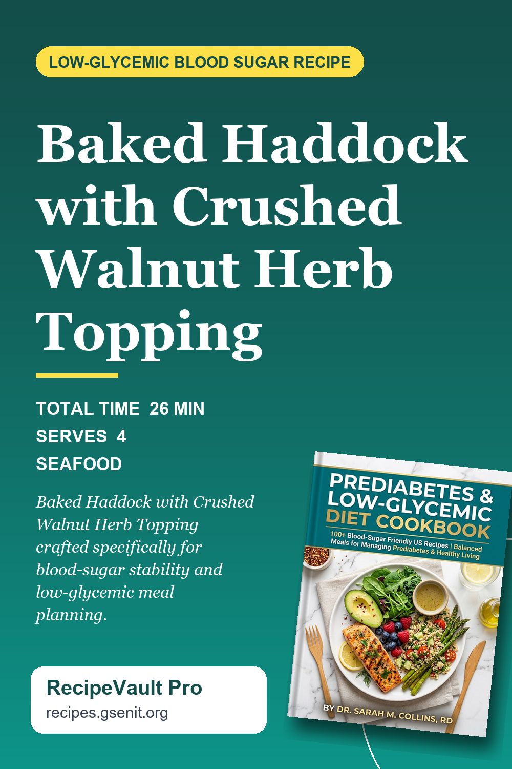 Baked Haddock with Crushed Walnut Herb Topping