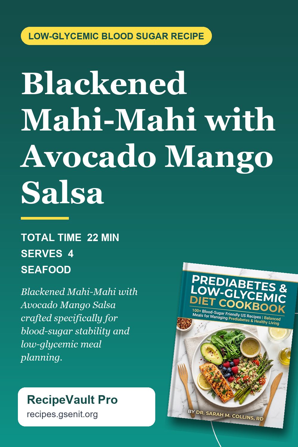 Blackened Mahi-Mahi with Avocado Mango Salsa