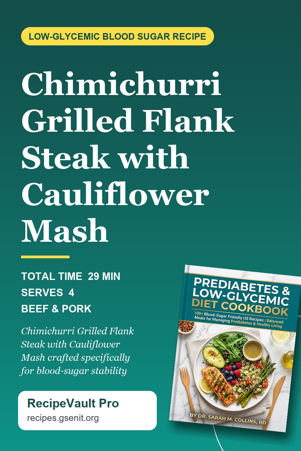 Chimichurri Grilled Flank Steak with Cauliflower Mash