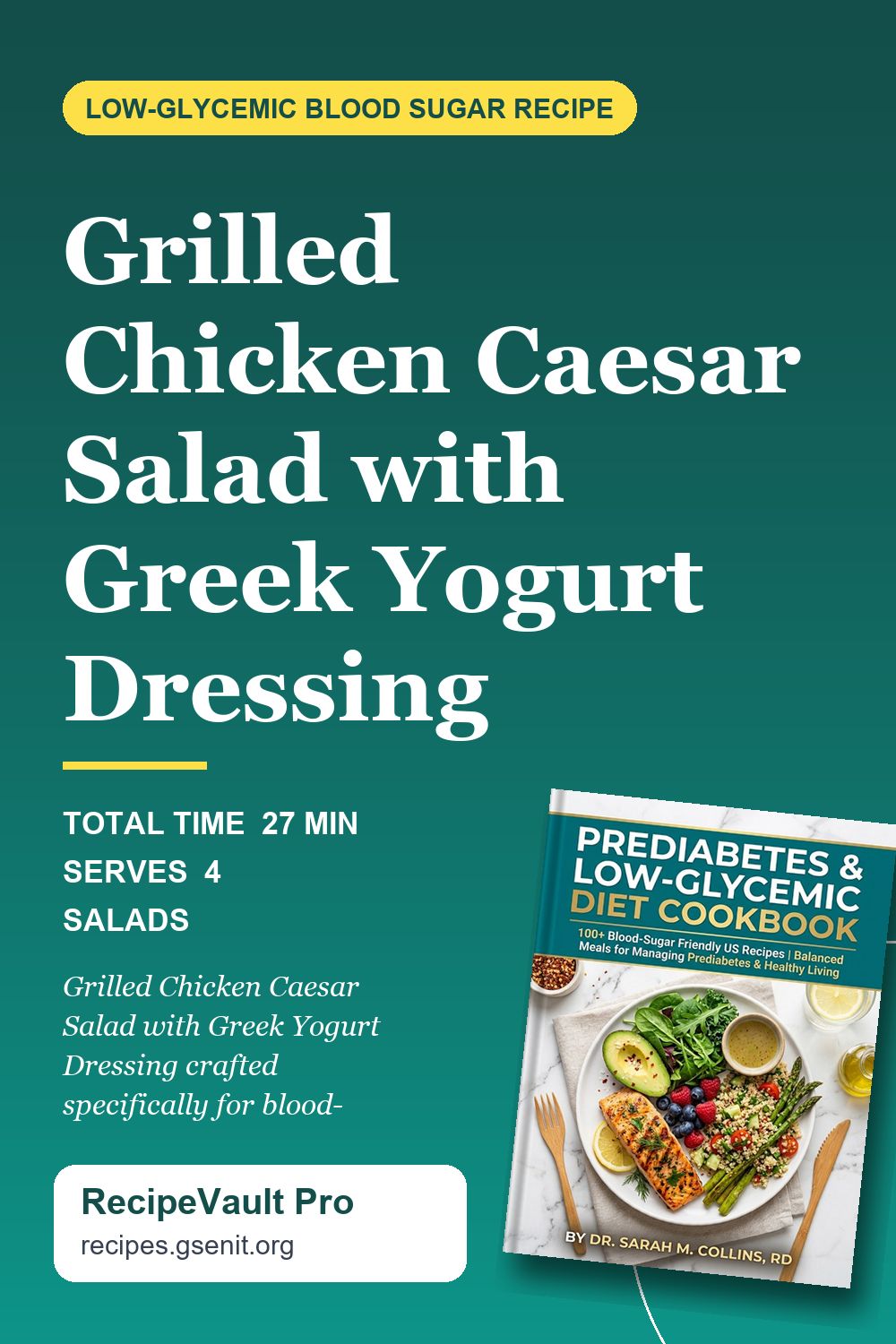 Grilled Chicken Caesar Salad with Greek Yogurt Dressing