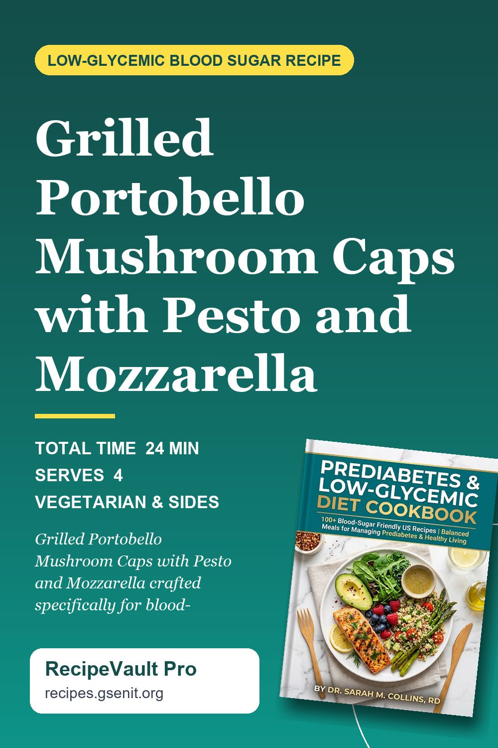 Grilled Portobello Mushroom Caps with Pesto and Mozzarella