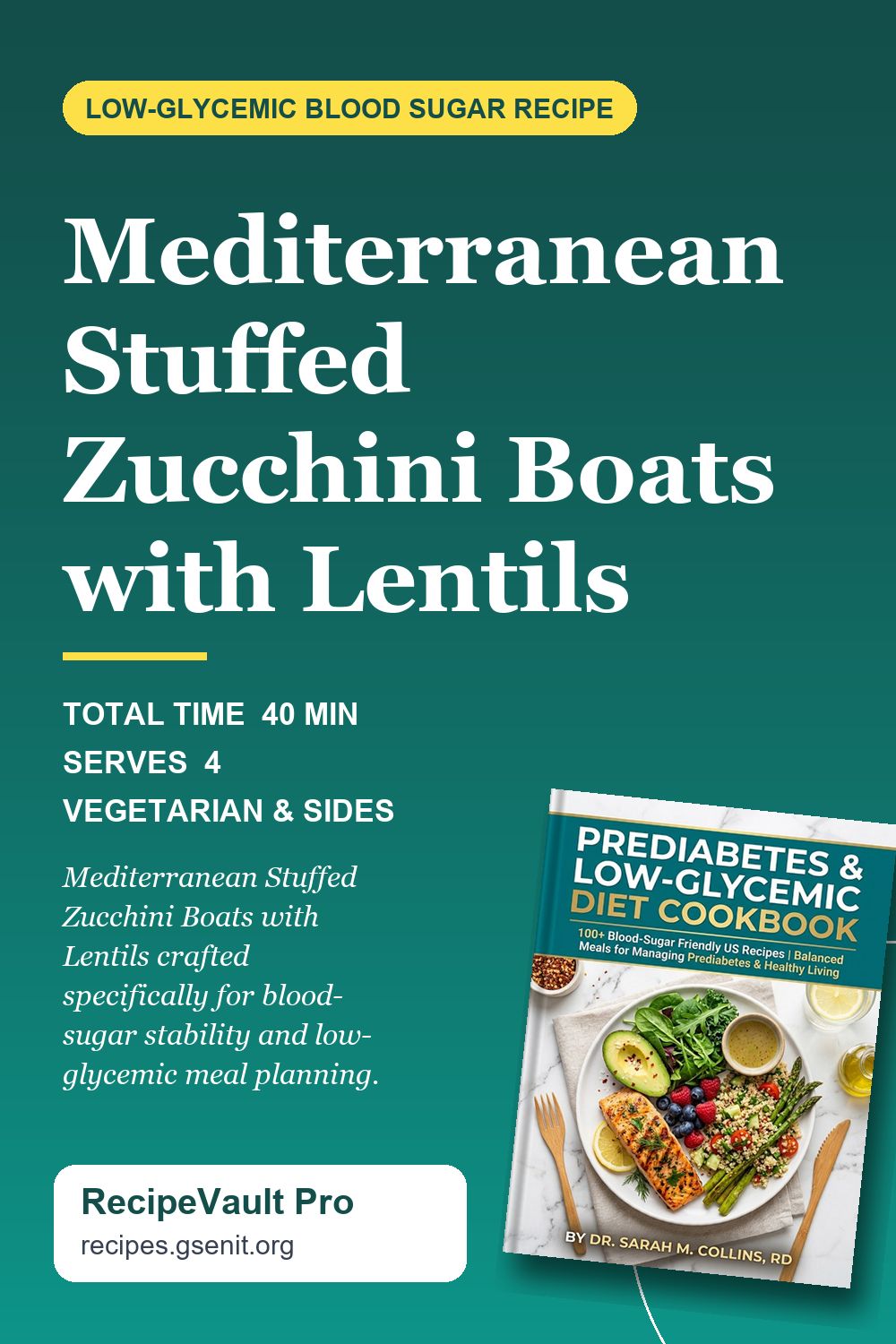 Mediterranean Stuffed Zucchini Boats with Lentils