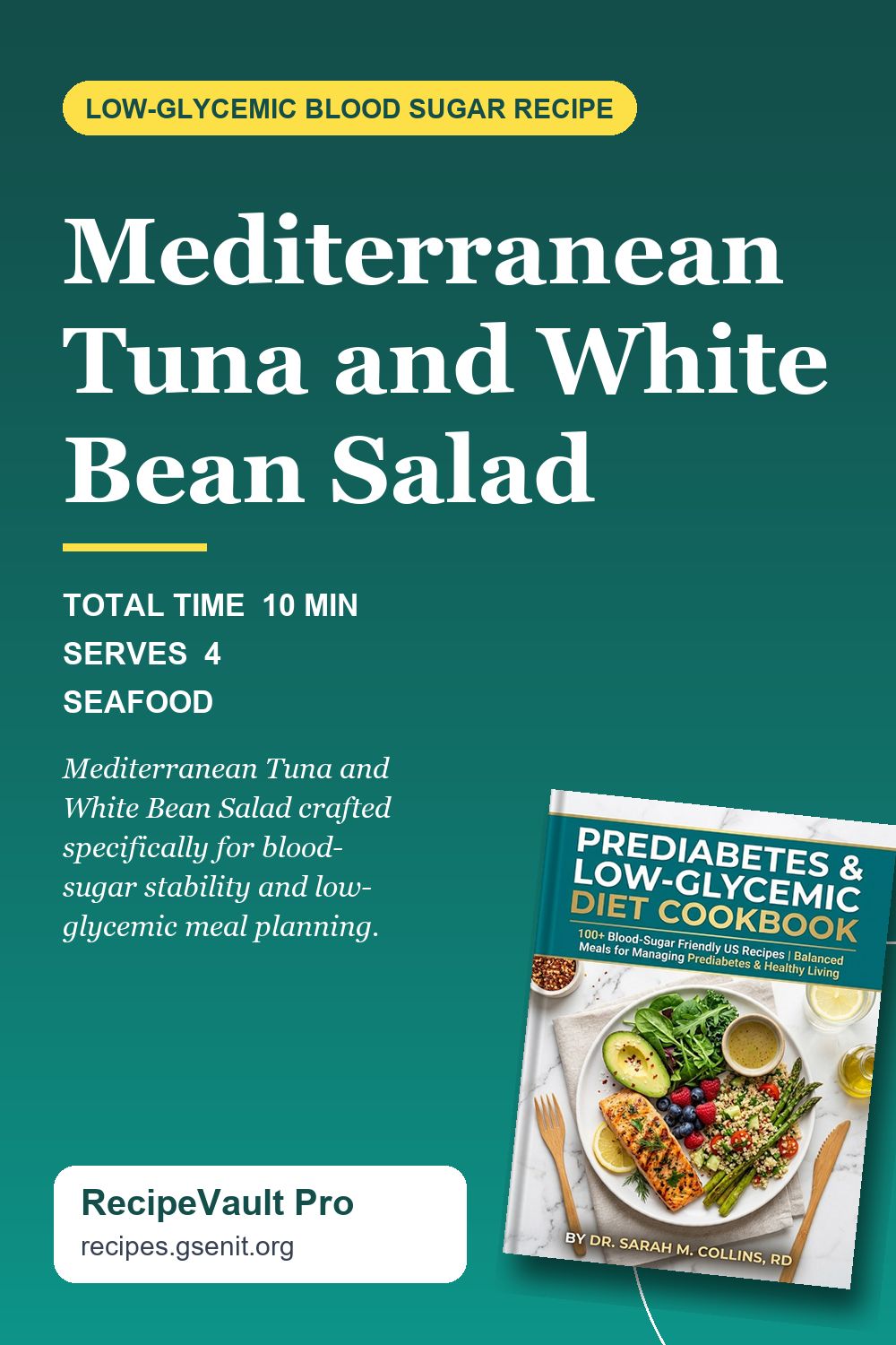 Mediterranean Tuna and White Bean Salad