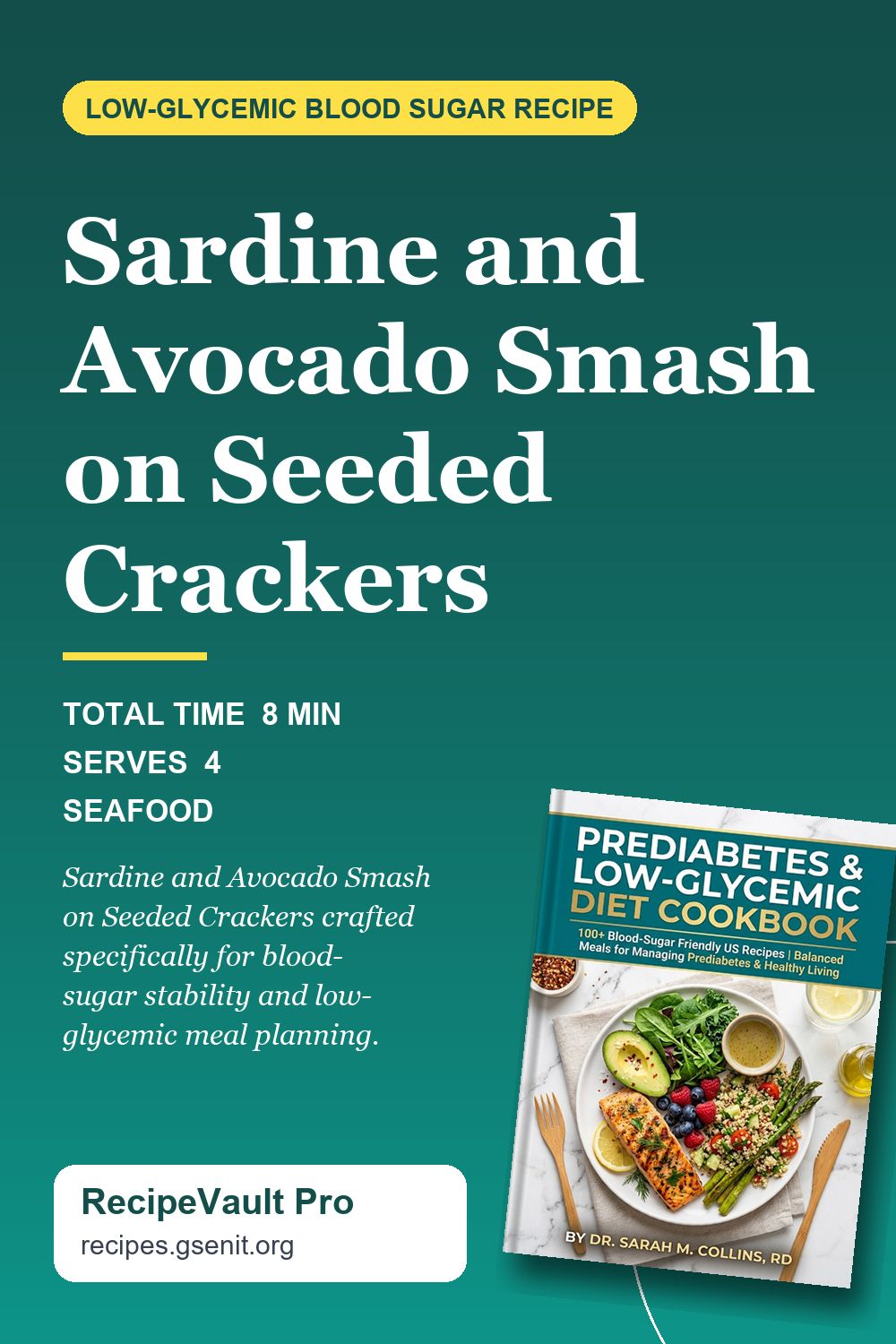 Sardine and Avocado Smash on Seeded Crackers Pinterest Pin