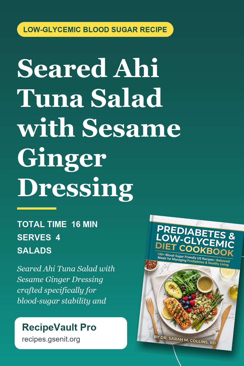 Seared Ahi Tuna Salad with Sesame Ginger Dressing