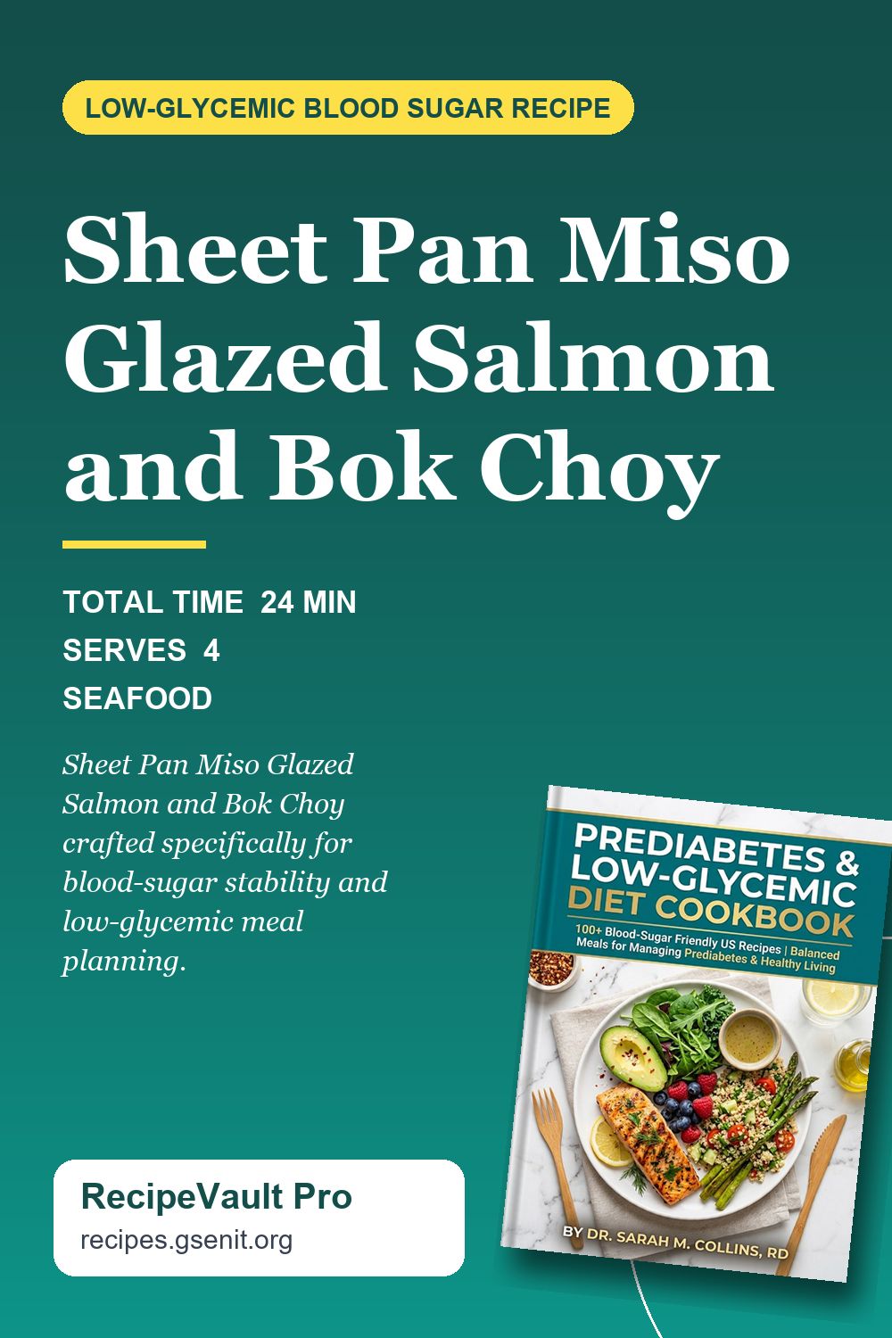 Sheet Pan Miso Glazed Salmon and Bok Choy