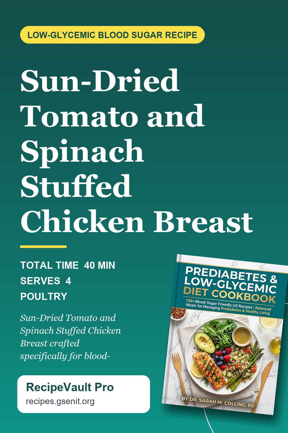 Sun-Dried Tomato and Spinach Stuffed Chicken Breast