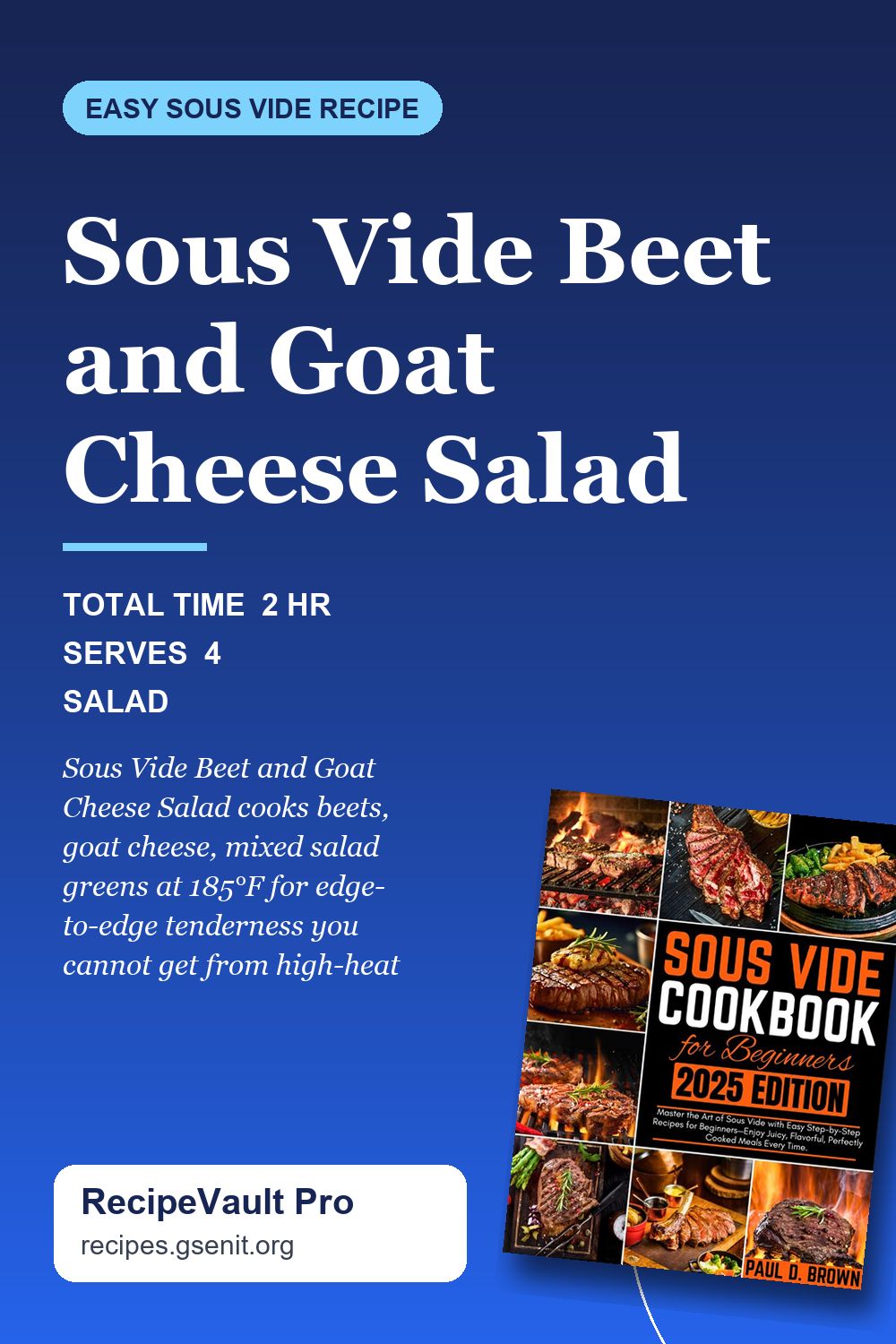 Sous Vide Beet and Goat Cheese Salad