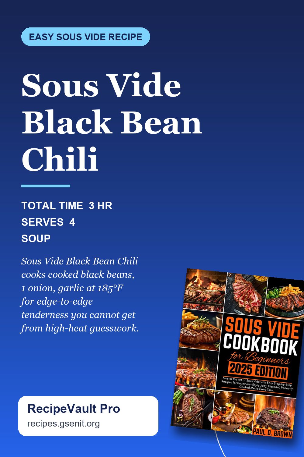 Sous Vide Black Bean Chili