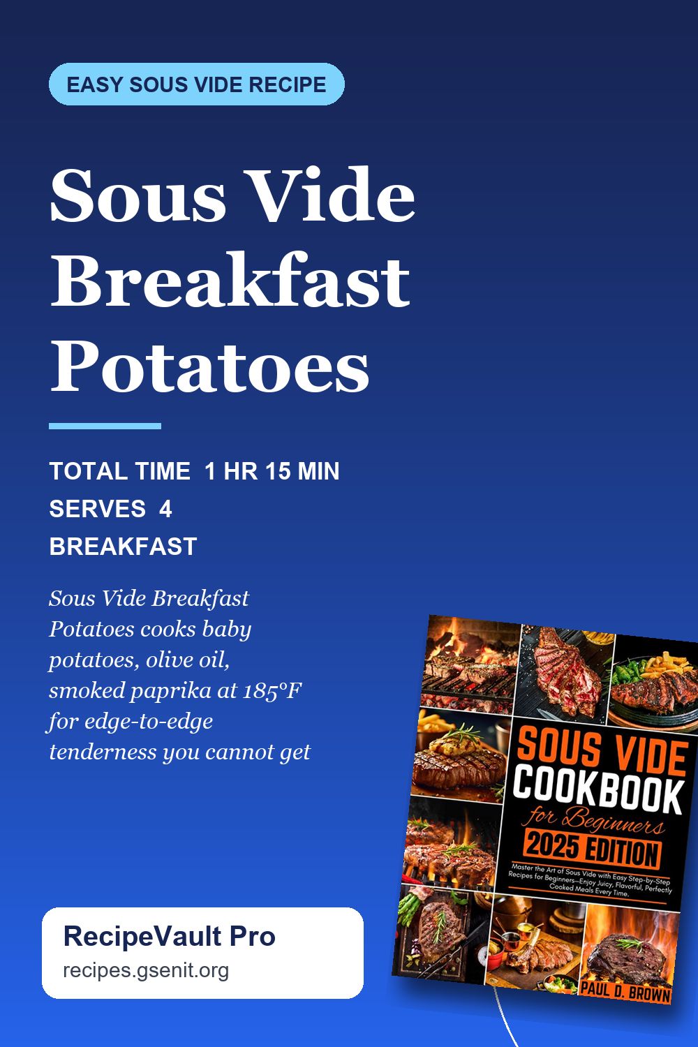 Sous Vide Breakfast Potatoes