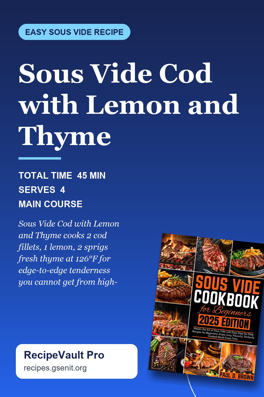 Sous Vide Cod with Lemon and Thyme