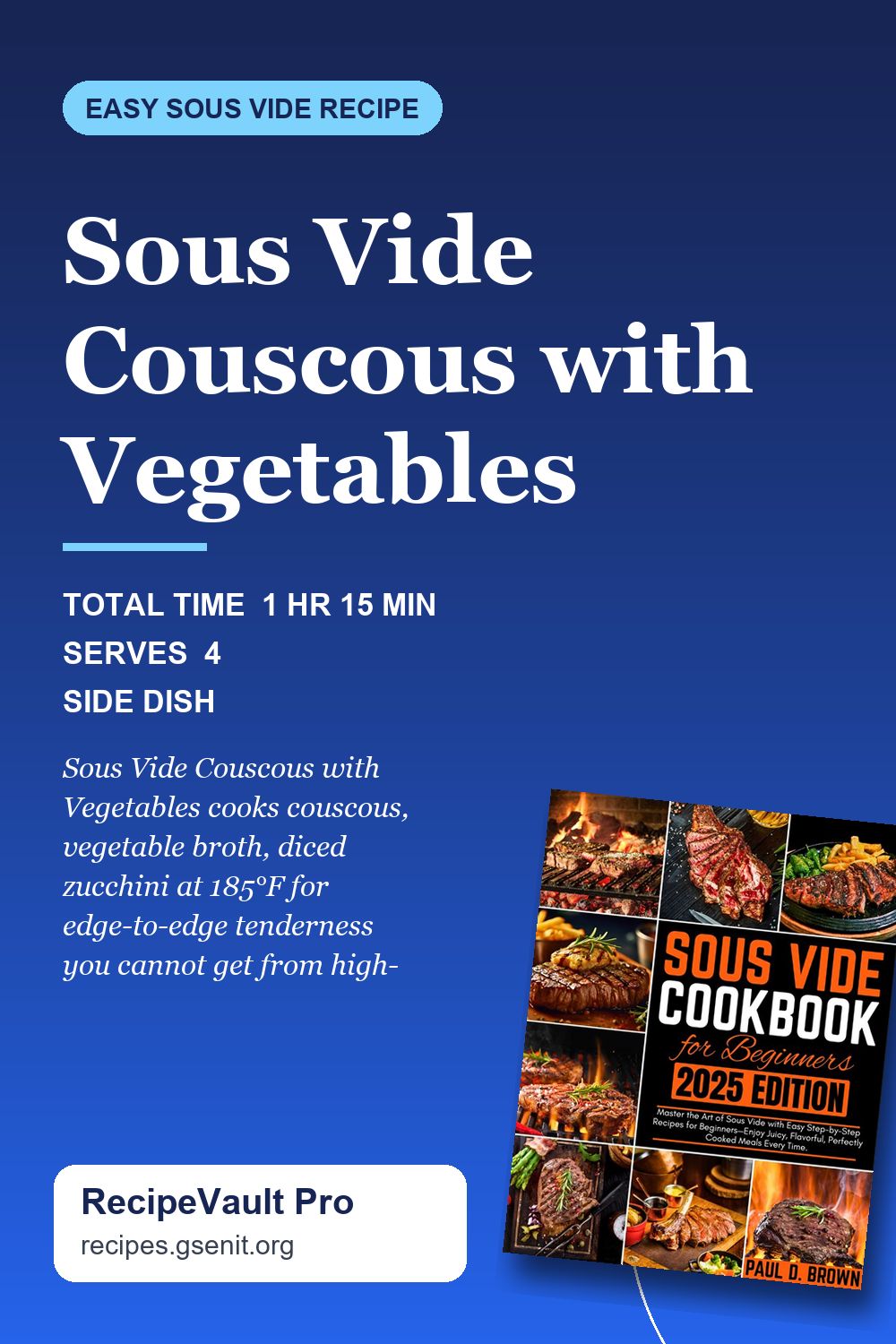 Sous Vide Couscous with Vegetables