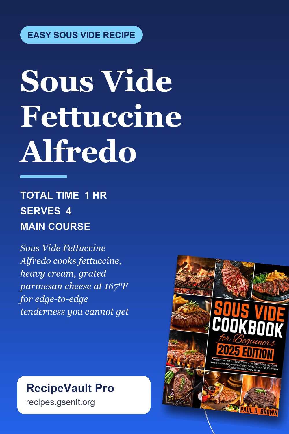 Sous Vide Fettuccine Alfredo