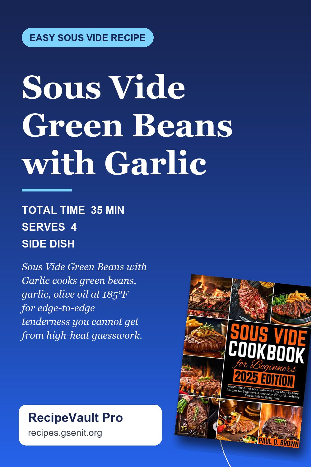 Sous Vide Green Beans with Garlic