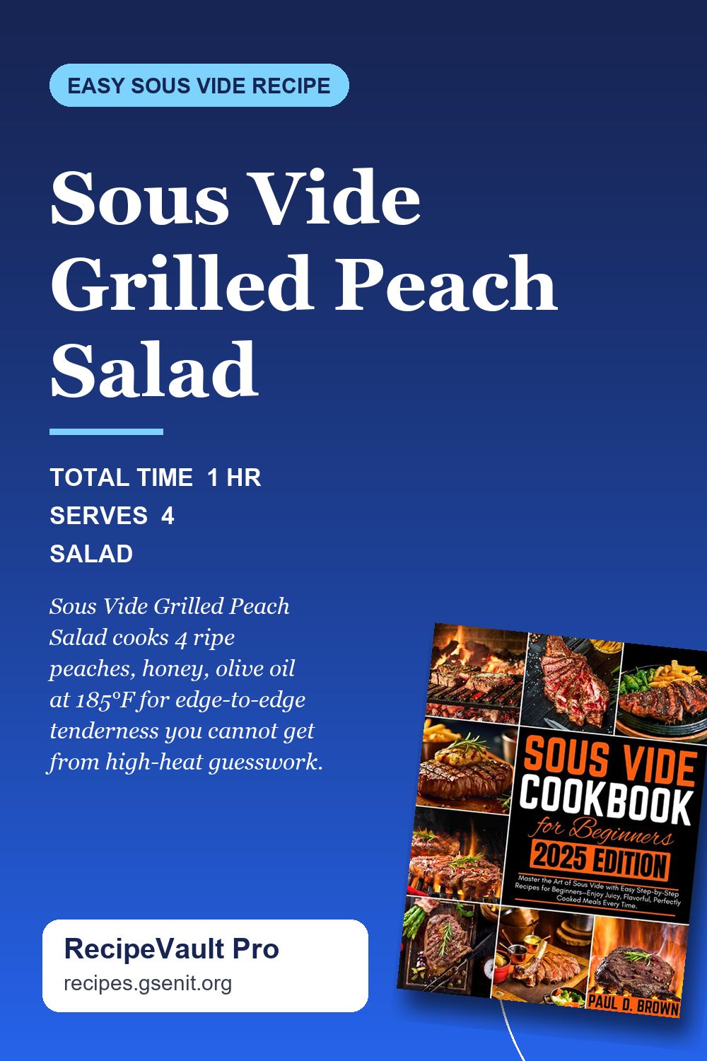Sous Vide Grilled Peach Salad