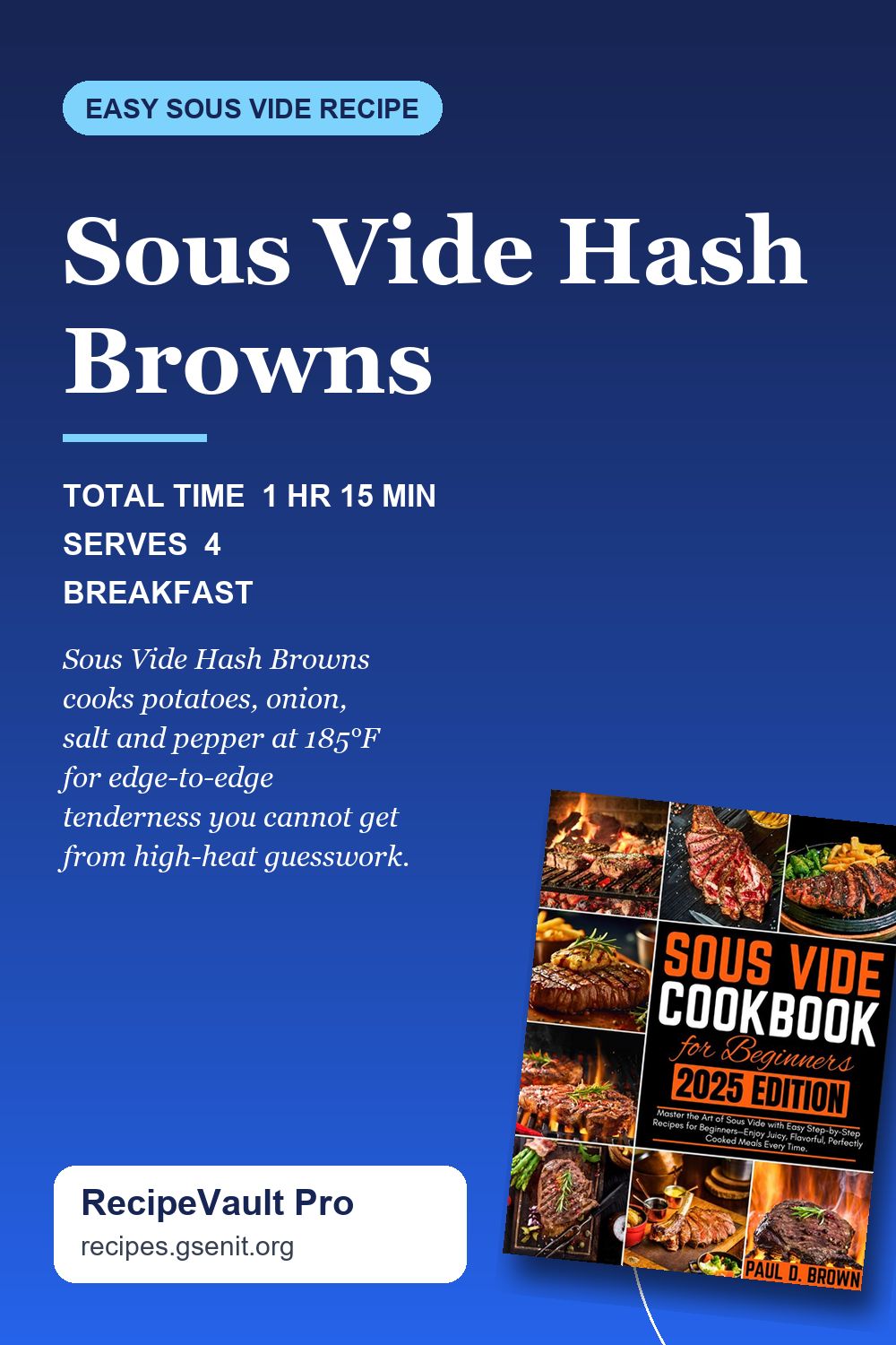 Sous Vide Hash Browns