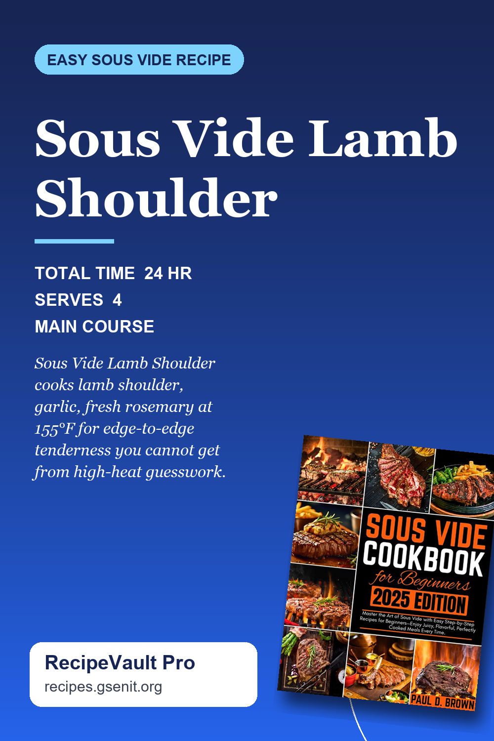 Sous Vide Lamb Shoulder