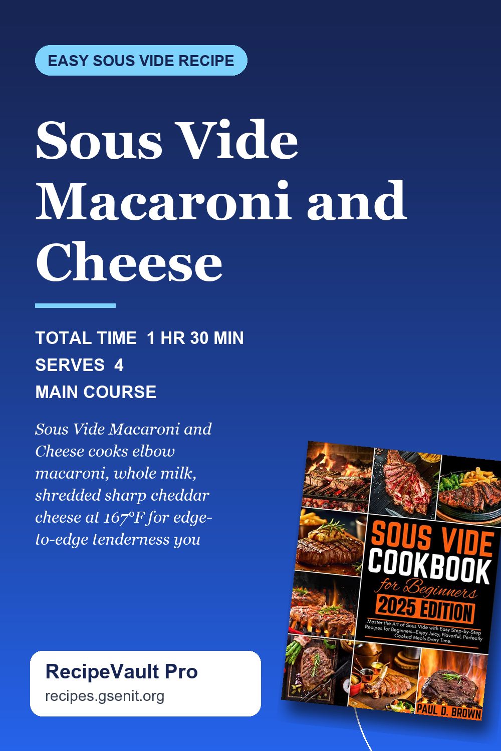 Sous Vide Macaroni and Cheese