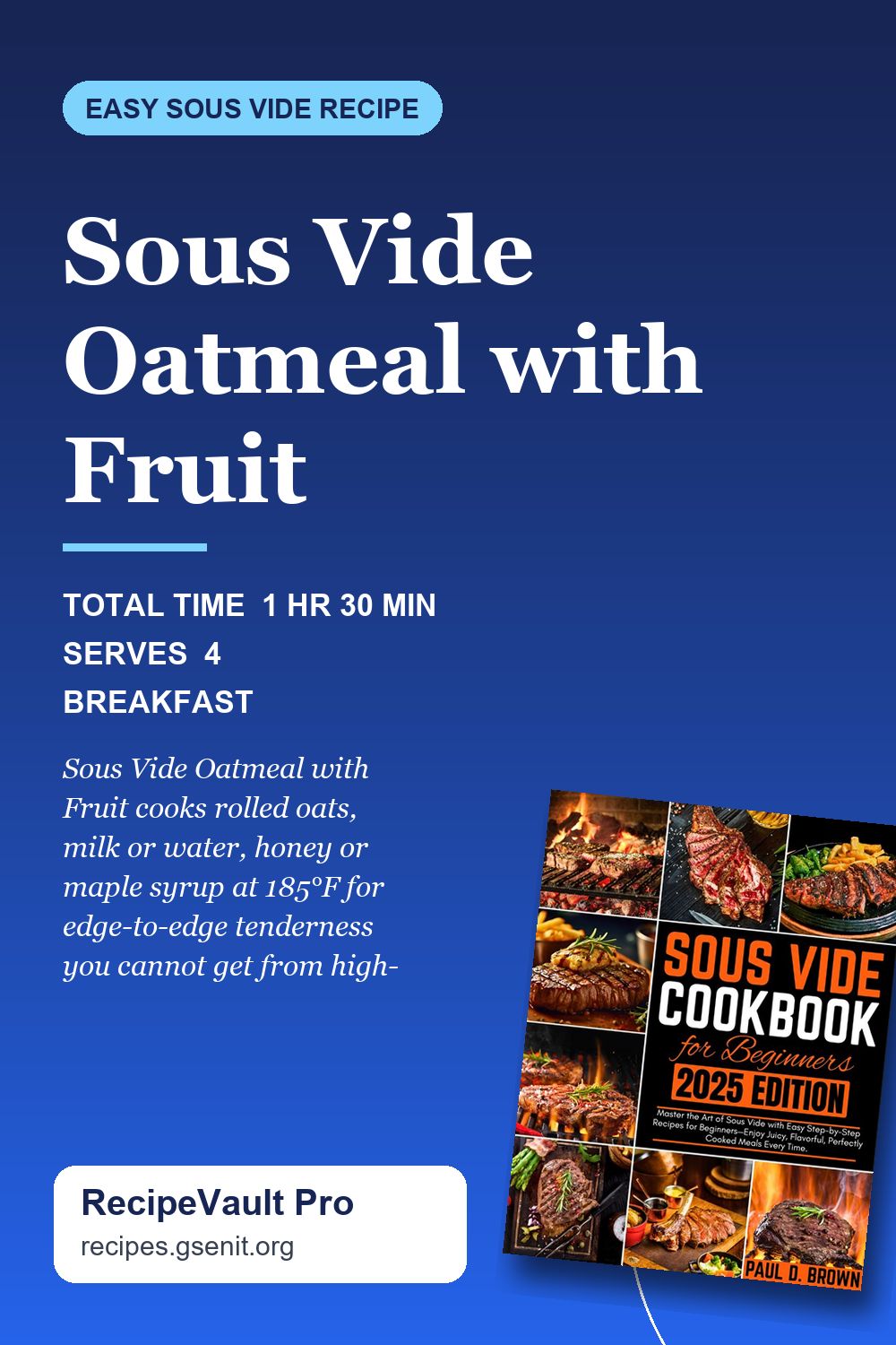 Sous Vide Oatmeal with Fruit