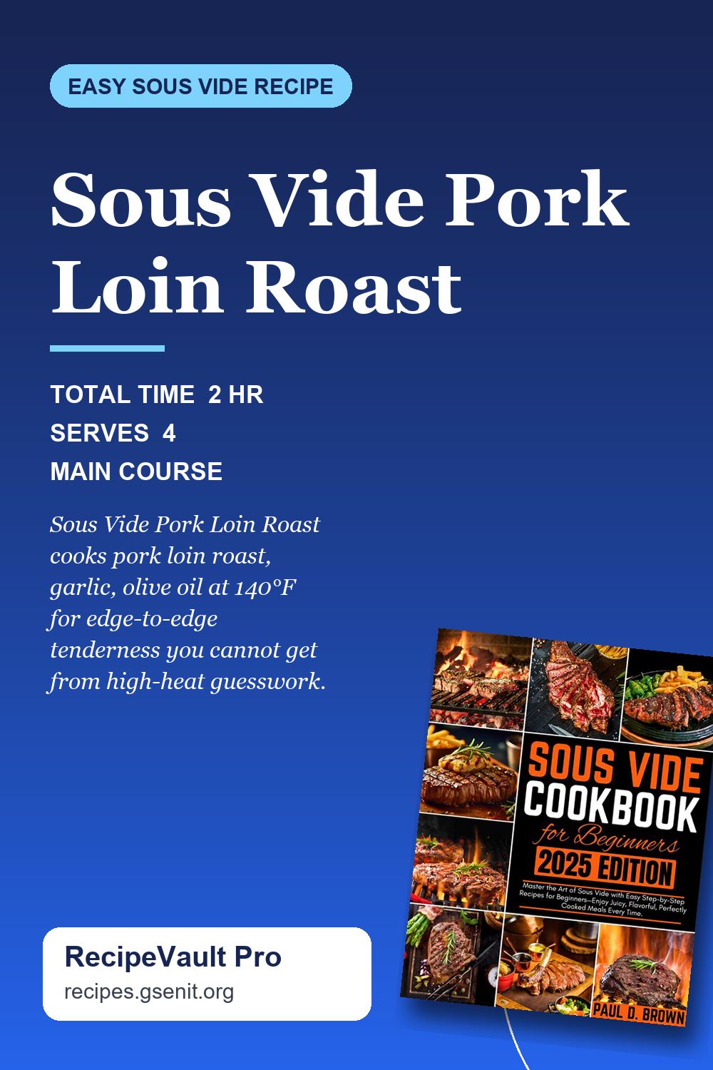 Sous Vide Pork Loin Roast