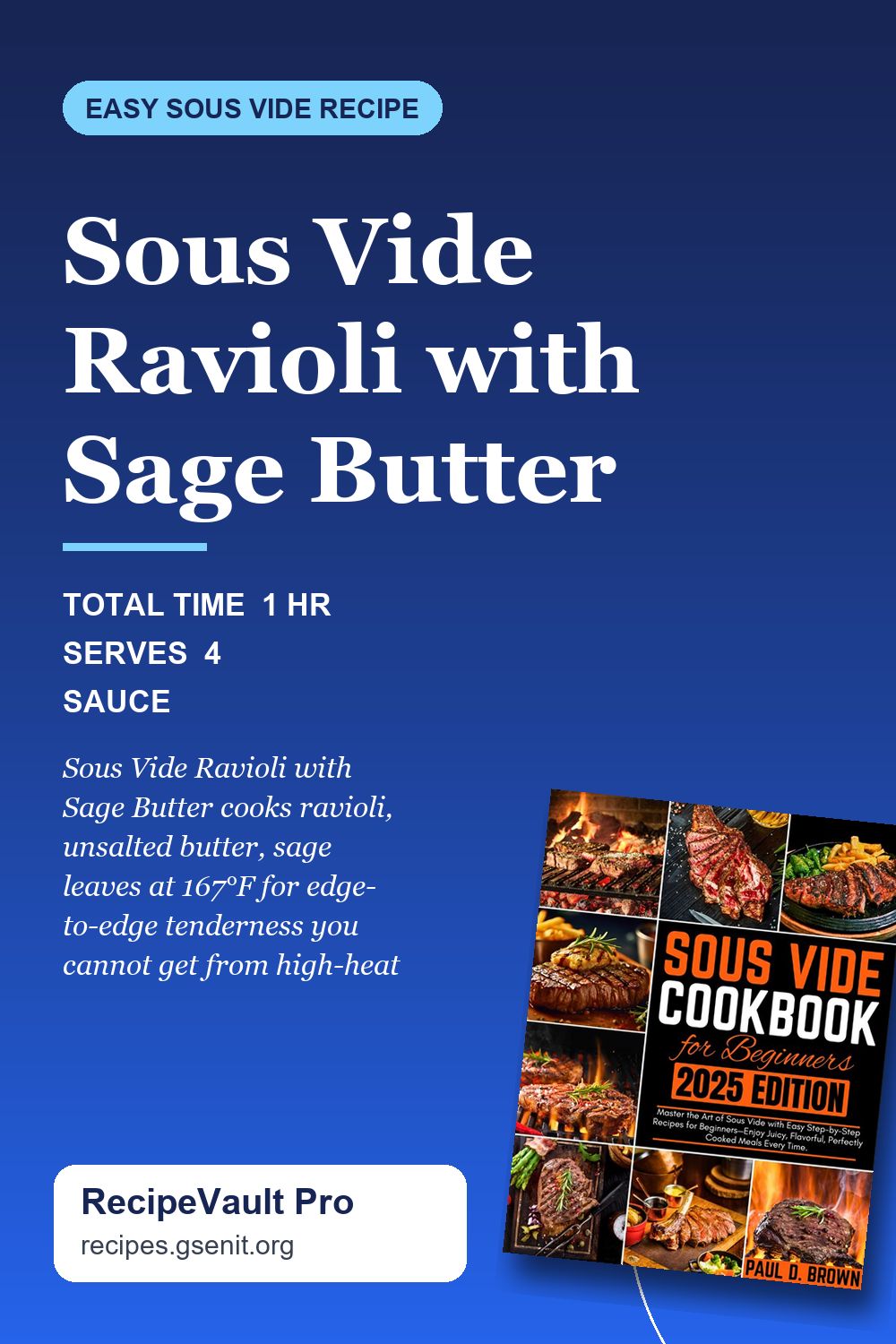 Sous Vide Ravioli with Sage Butter