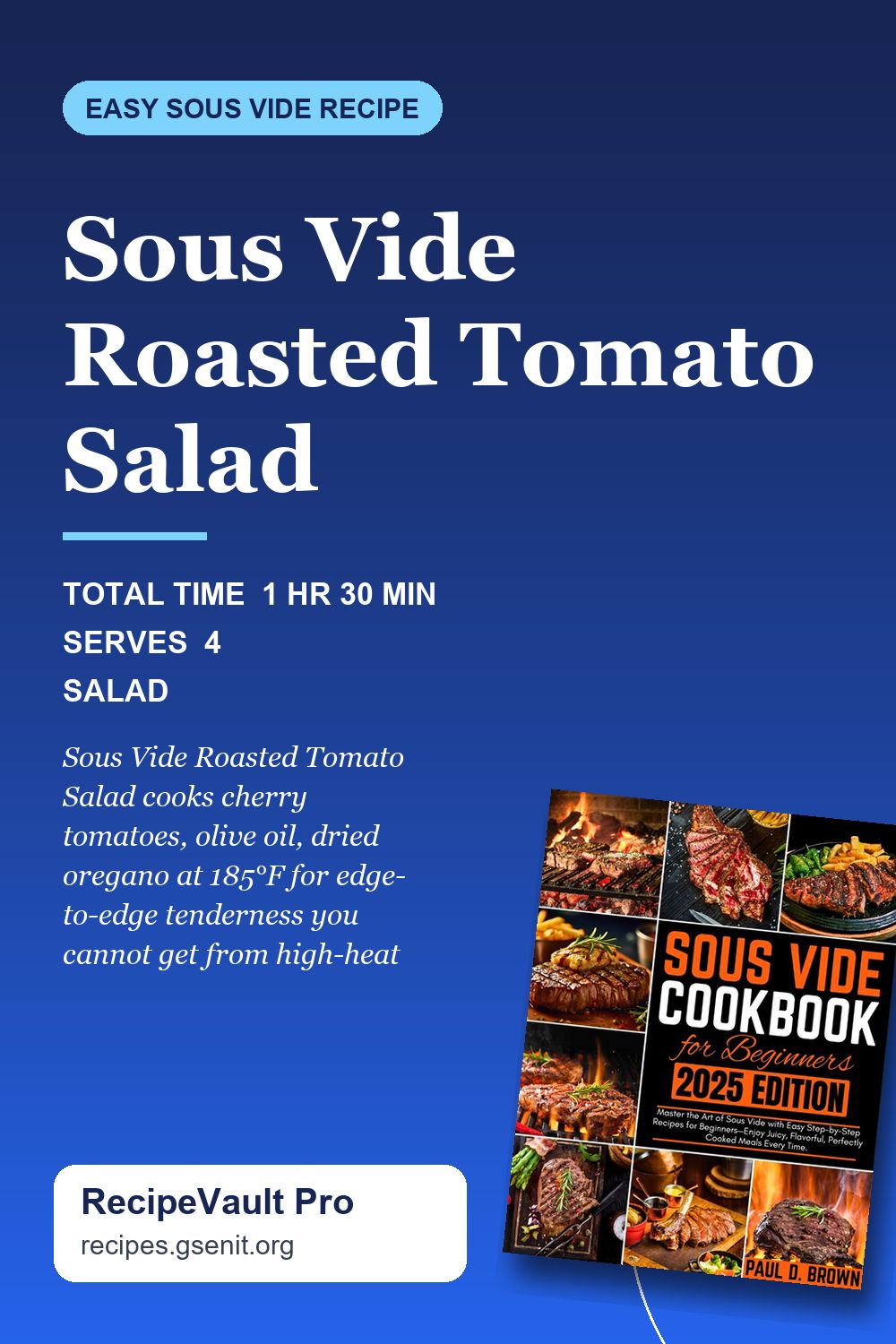 Sous Vide Roasted Tomato Salad