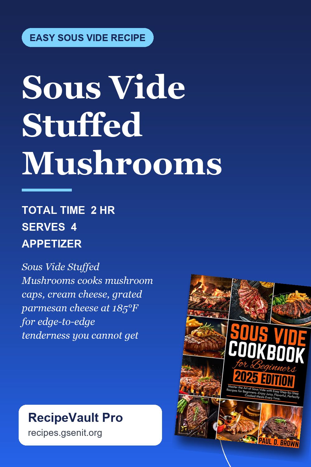 Sous Vide Stuffed Mushrooms