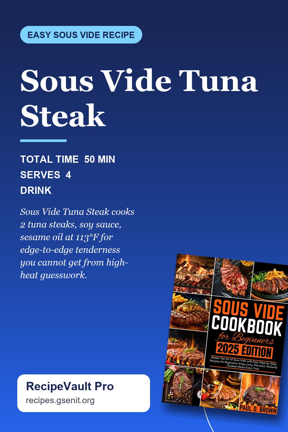 Sous Vide Tuna Steak